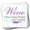 Napkins, Wine, How Classy People Get Trashed